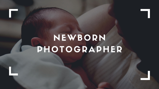 Understanding Newborn Photography - Top Dawg Labs